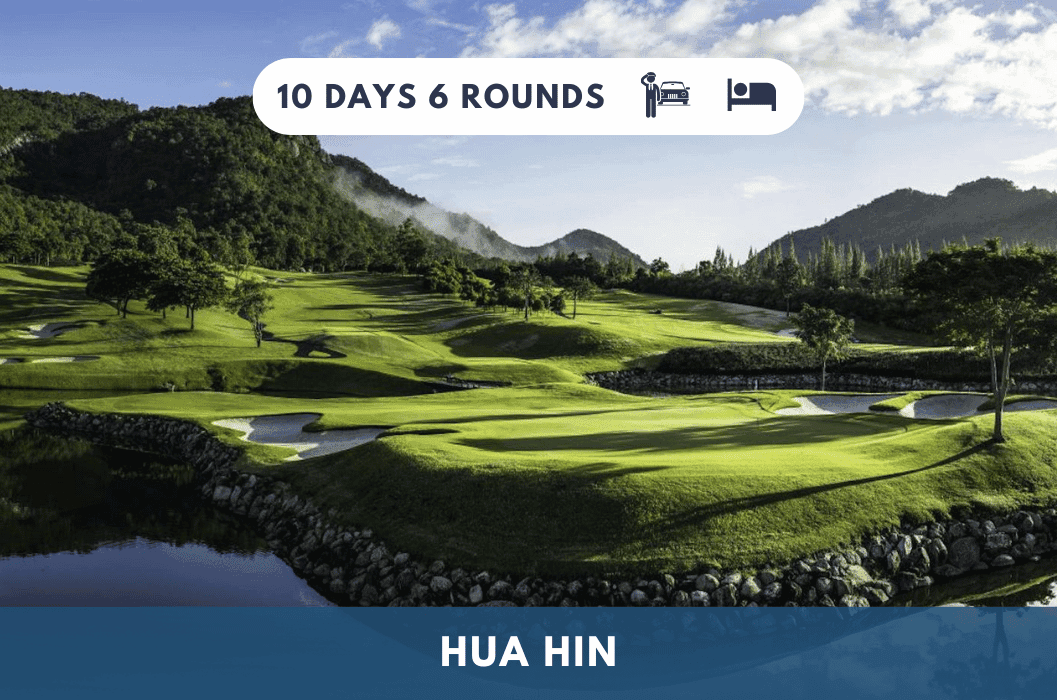 Exclusive golf experience with HUA HIN 10D 9N x HILTON HUA HIN RESORT & SPA