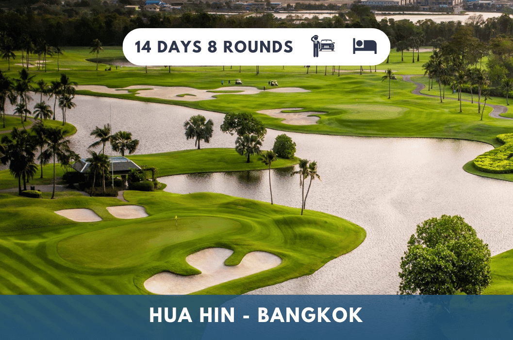 Exclusive golf experience with HUA HIN 14D 13N x HILTON HUAHIN RESORT & SPA + RADISSON BLU PLAZA BANGKOK